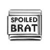 spoiled brat laser charms